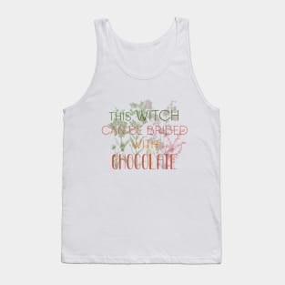 Witchy Puns - This Witch Can Be Bribed With Chocolate Tank Top